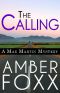 [Mae Martin Mysteries 01] • The Calling